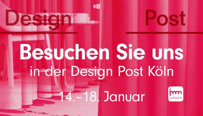 imm 2024 – Treffen Sie uns in der Design Post Köln